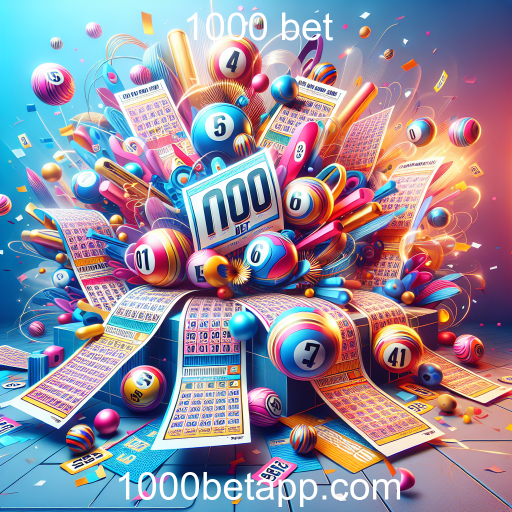 Descubra a Emoção da Loteria no 1000 Bet